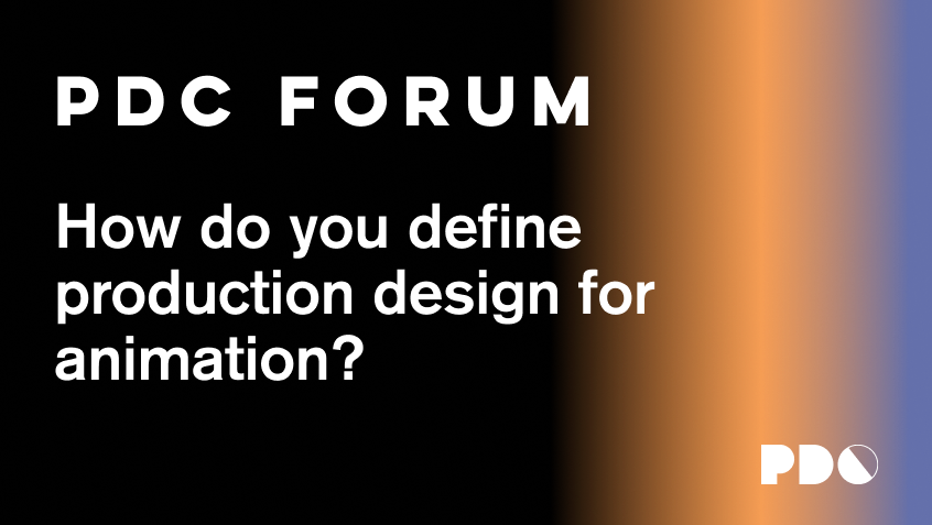 How do you define production design for animation?