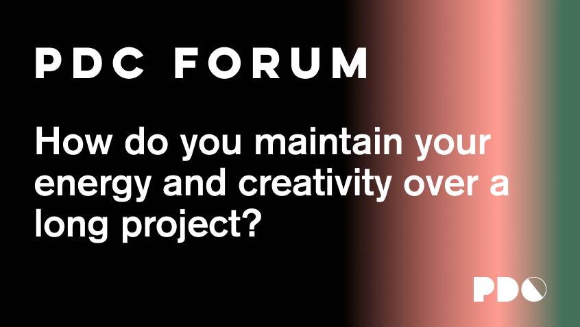 How do you maintain your energy and creativity over a long project?