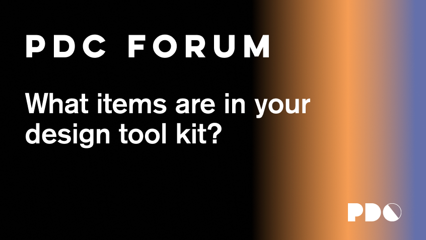 What items are in your design tool kit?