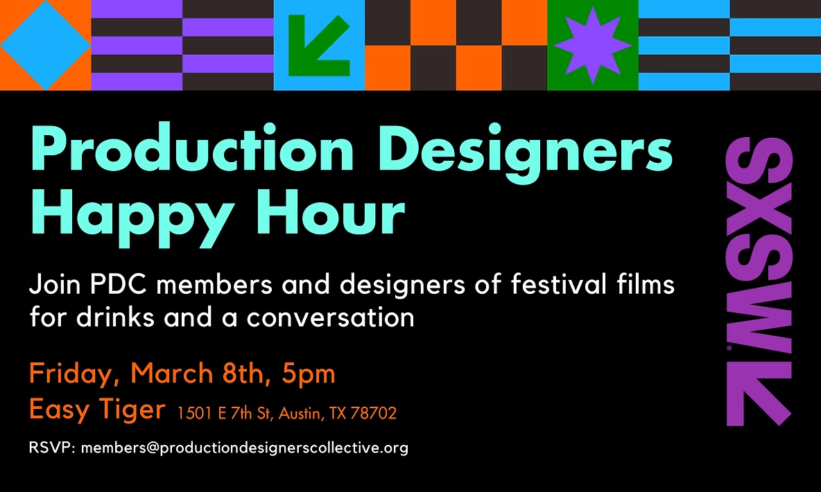 SXSW Production Designers’ Happy Hour!