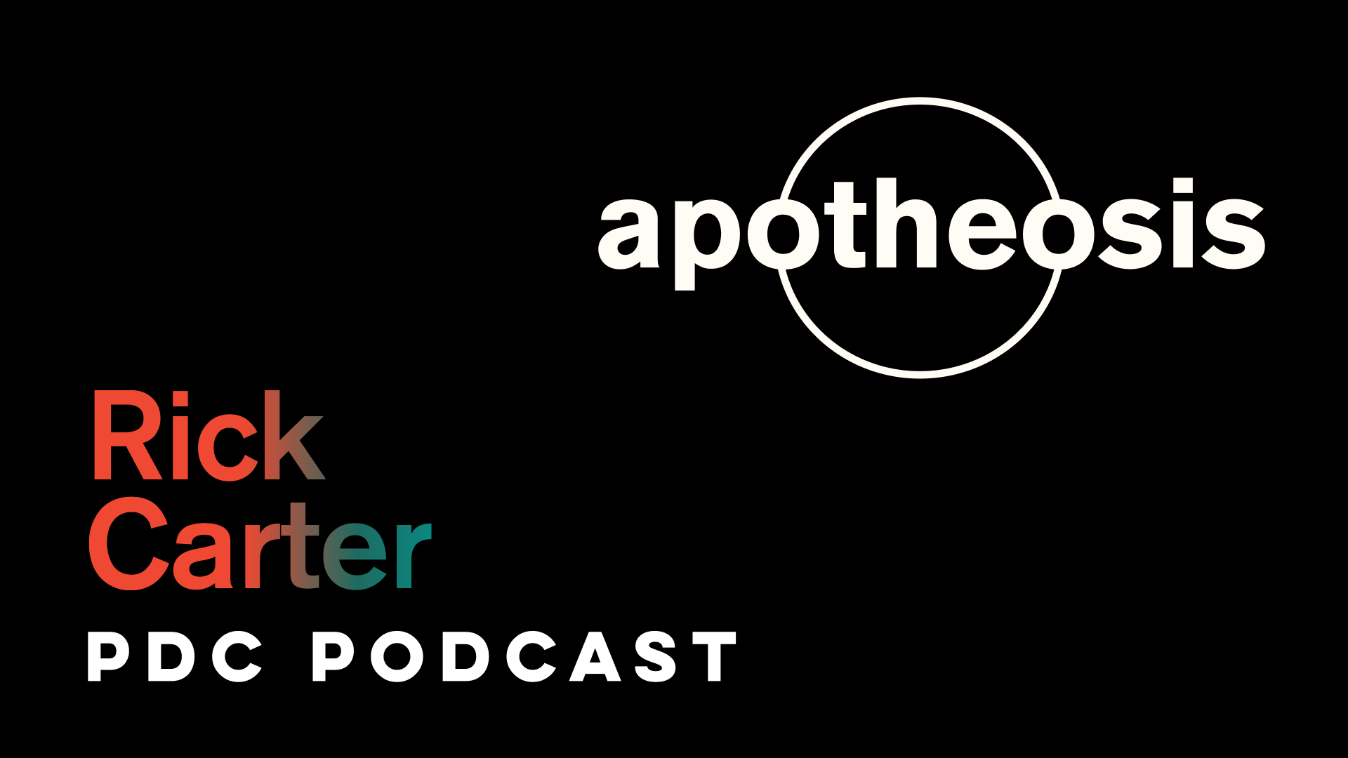 Apotheosis Podcast Episode 2: Rick Carter